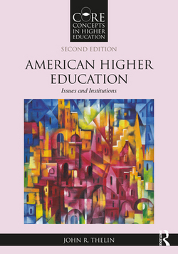 American Higher Education|John R. Thelin
