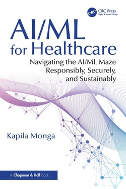 AI/ML for Healthcare|Kapila Monga