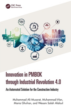 Innovation in PMBOK through Industrial Revolution 4.0|Muhammad Ali Musarat