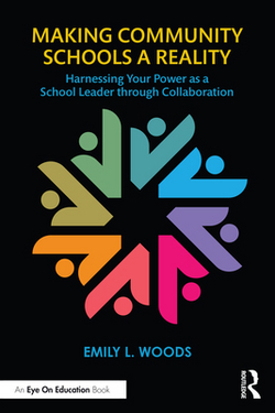 Making Community Schools a Reality|Emily L. Woods