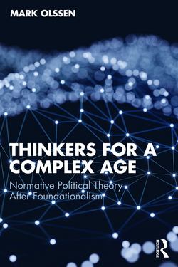 Thinkers for a Complex Age|Mark Olssen