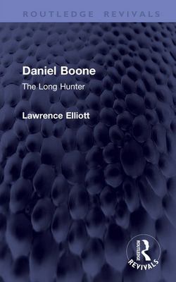 Daniel Boone|Lawrence Elliott