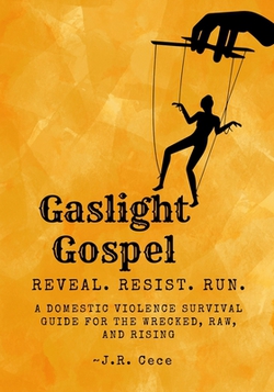 Gaslight Gospel|J. R. Cece
