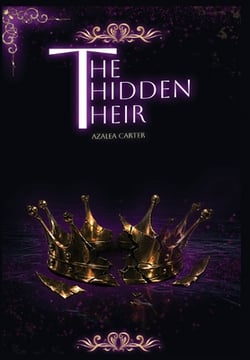 The Hidden Heir|Azalea Carter