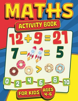 Maths Activity Book for Kids Ages 4-6|Rr Publishing