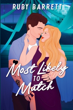 Most Likely to Match|Ruby Barrett