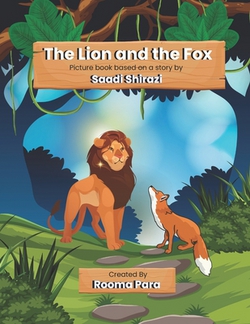 The Lion and the Fox|Rooma Para