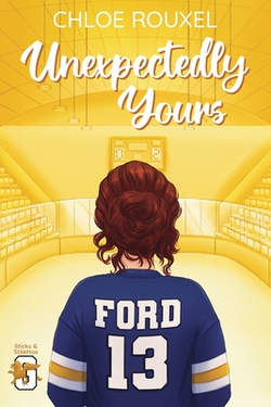 Unexpectedly Yours|Chloe Rouxel