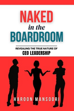 Naked in the Boardroom|Haroon Mansoori