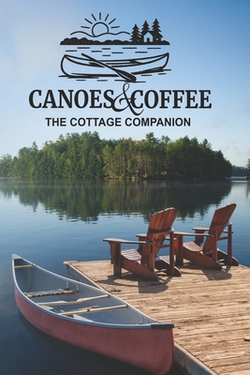 Canoes & Coffee|Steve Boose