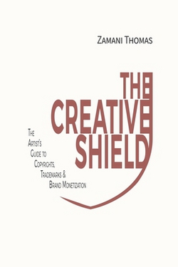 The Creative Shield|Zamani Thomas
