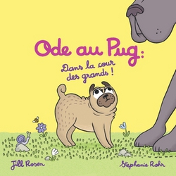 Ode au Pug|Jill Rosen