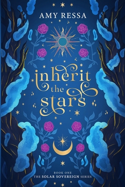 Inherit the Stars|Amy Ressa