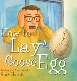 How to Lay a Goose Egg|Hewitt