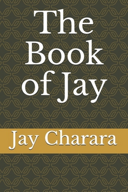 The Book of Jay|Jay Charara Msc