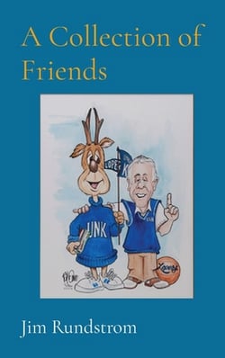 A Collection of Friends|Jim Rundstrom
