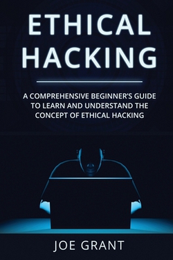 Ethical Hacking|Joe Grant