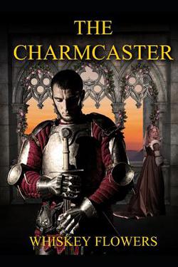 The Charmcaster|Whiskey Flowers