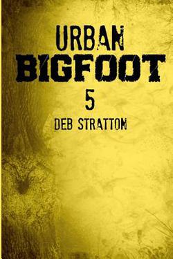 Urban Bigfoot 5|Paddie McDaddie