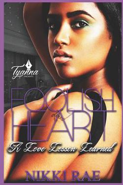 Foolish Heart|Nikki Rae