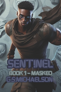 Sentinel|G. S. Michaelson