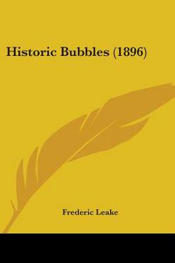 Historic Bubbles (1896)|Frederic Leake