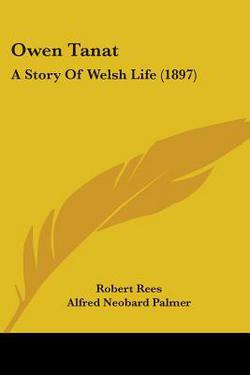 Owen Tanat|Robert Rees