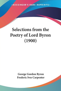 Selections from the Poetry of Lord Byron (1900)|George Gordon Byron