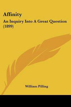 Affinity|William Pilling