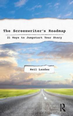 The Screenwriter's Roadmap|Neil Landau