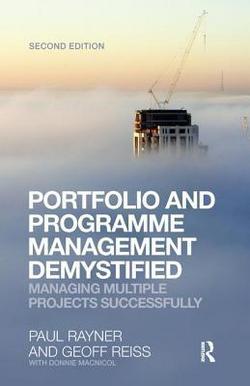 Portfolio and Programme Management Demystified|Geoff Reiss