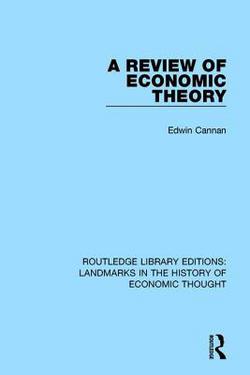 A Review of Economic Theory|Edwin Cannan