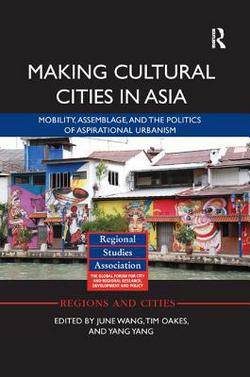 Making Cultural Cities in Asia|June Wang