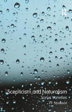 Scepticism and Naturalism|P. F. Strawson