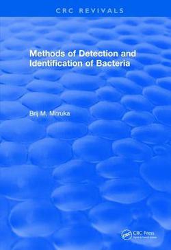 Methods of Detection and Identification of Bacteria (1977)|B. M. Mitruka