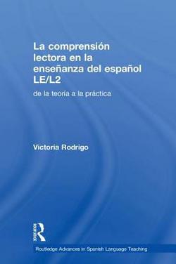 La comprensión lectora en la enseñanza del español LE/L2|Victoria Rodrigo