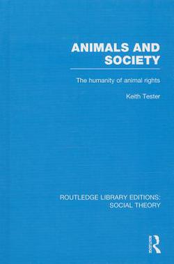 Animals and Society|Keith Tester