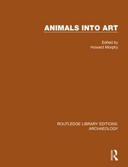 Animals Into Art|Howard Morphy