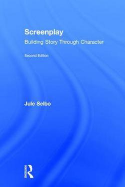 Screenplay|Jule Selbo