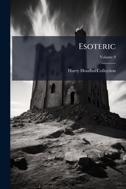 Esoteric|Harry Houdini Collection