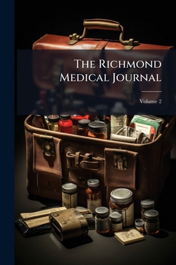The Richmond Medical Journal|Anonymous