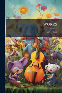 Works|John Wilson