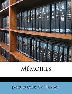 Mémoires|Jacques Louis C. a. Randon