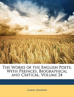 The Works of the English Poets|Samuel Johnson