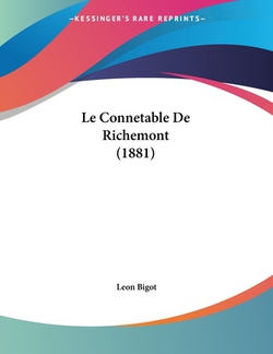 Le Connetable De Richemont (1881)|Leon Bigot