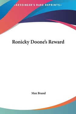 Ronicky Doone's Reward|Max Brand