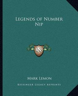 Legends of Number Nip|Mark Lemon