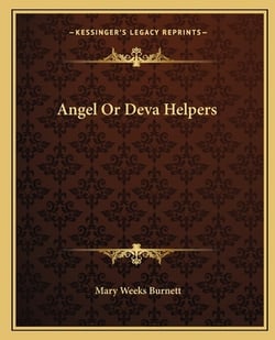 Angel Or Deva Helpers|Mary Weeks Burnett