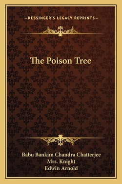 The Poison Tree|Babu Bankim Chandra Chatterjee