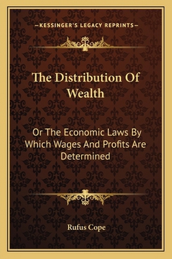 The Distribution Of Wealth|Rufus Cope
